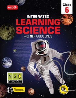 Class 6-Integrated Learning Science with NEP Guidelines