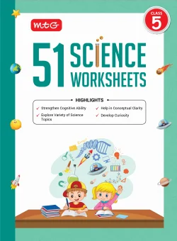 Class 5 – 51 Science Worksheets