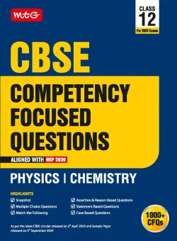 CBSE Competency Focused Questions Class 12 Physics and Chemistry