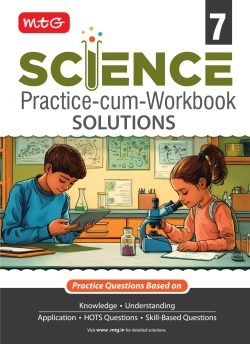 Class 7 Science Practice-cum-Workbook Solution