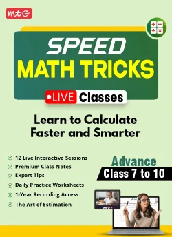 Speed Math Tricks Advance (Class 7 to 10) Learn to Calculate Faster and Smarter