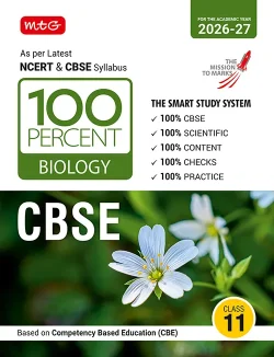 100 Percent NCERT and CBSE Biology Class 11 For 2026-27 Exam