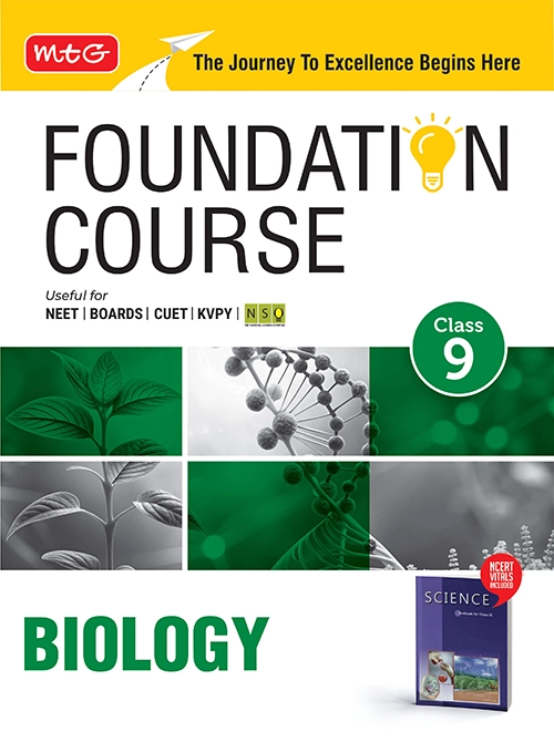 Foundation Course Class 9 Biology For NEET, IIT-JEE, CUET and Boards Exams (Edition 2026-2027)