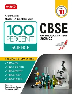 100 Percent NCERT and CBSE Science Class 10 For 2026-27 Exam