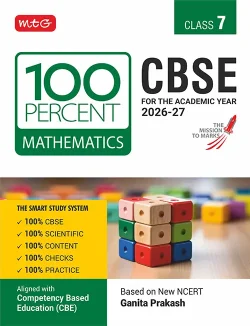 100 Percent NCERT and CBSE Mathematics Class 7 For 2026-27 Exam