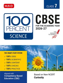 100 Percent NCERT and CBSE Science Class 7 For 2026-27 Exam