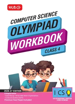Class 4 International Computer Science Olympiad (ICSO) Workbook for 2026-27 Exam