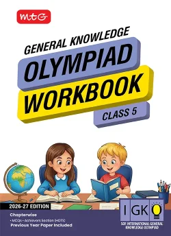 Class 5 International General Knowledge Olympiad (IGKO) Workbook for 2026-27 Exam
