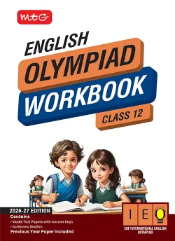 Class 12 International English Olympiad (IEO) Workbook For 2026-27 Exam