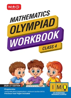 Class 4 International Mathematics Olympiad (IMO) Workbook for 2026-27 Exam