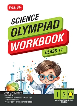 Class 11 International Science Olympiad (ISO) Workbook for 2026-27 Exam