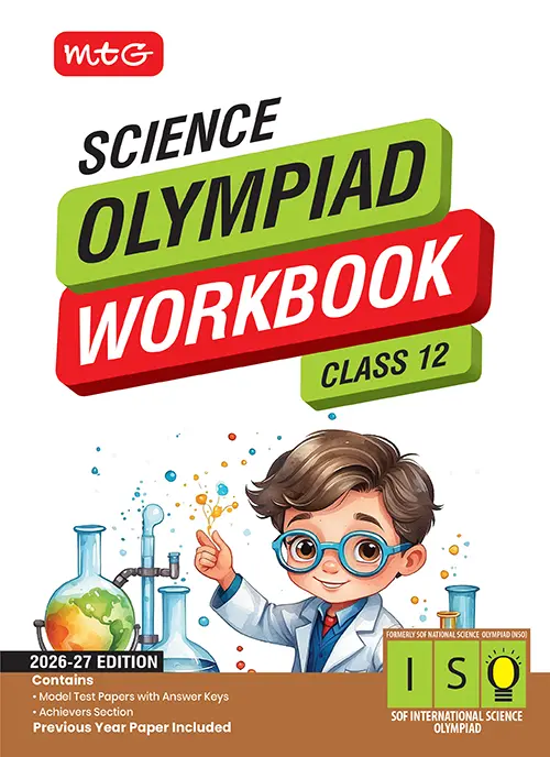 Class 12 International Science Olympiad (ISO) Workbook for 2026-27 Exam