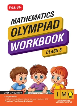 Class 5 International Mathematics Olympiad (IMO) Workbook for 2026-27 Exam