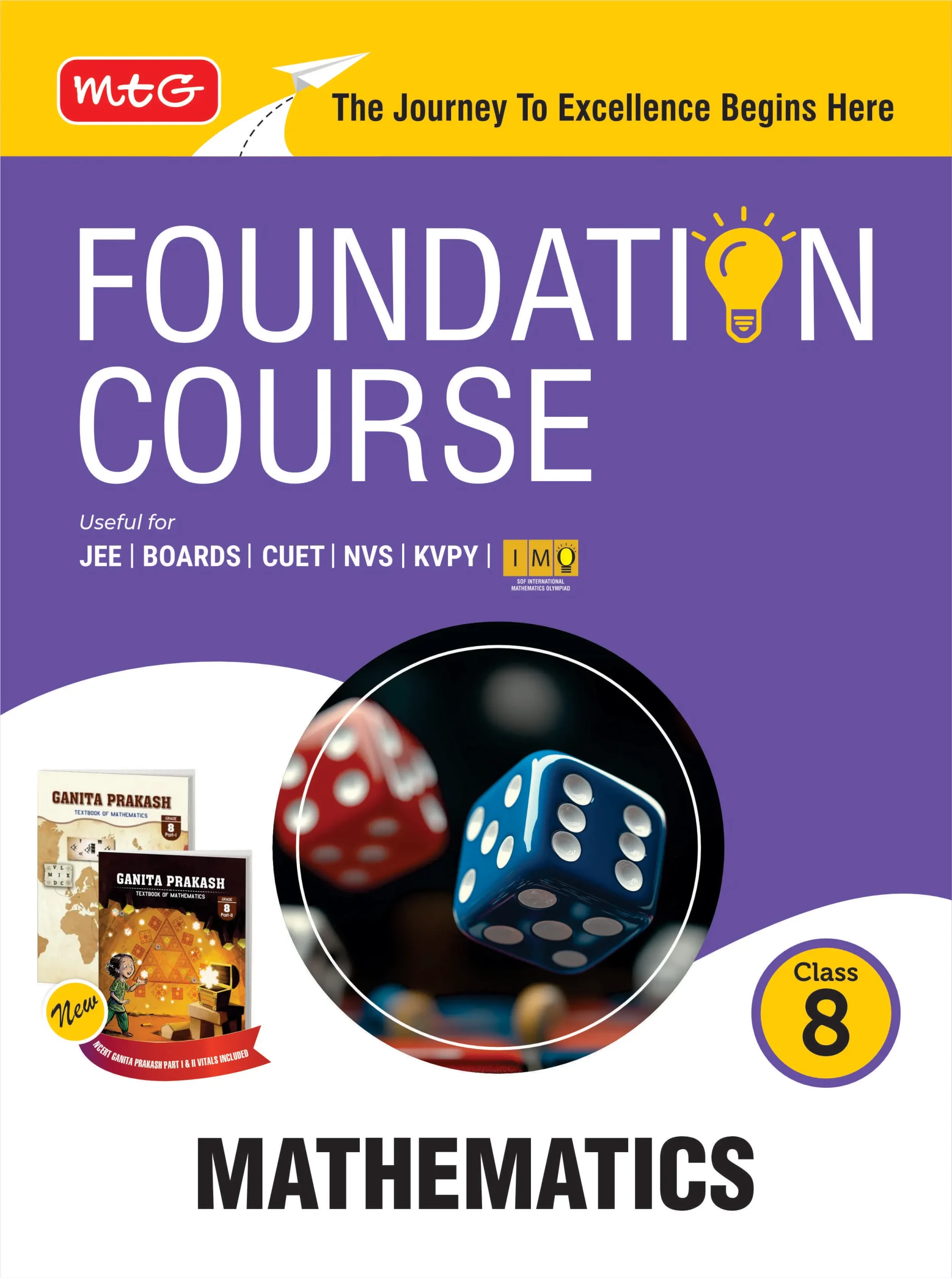 Foundation Course Class 8 Mathematics Combined Part-1 and 2 For NEET, IIT-JEE, CUET and Boards Exams (Edition 2026-2027)