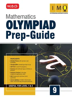 Class 9 Olympiad Prep-Guide (OPG) Mathematics (IMO) – Detailed Theory, Self Test For SOF 2026-27 Exam