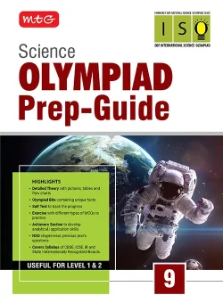 Class 9 Olympiad Prep-Guide (OPG) Science (ISO) - Detailed Theory, Self Test For SOF 2026-27 Exam