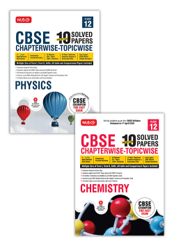 MTG CBSE 10 Years (2026-2017) Chapterwise Topicwise Solved Papers Class 12 Physics and Chemistry (Set of 2 Books) - CBSE Champion For 2027 Exam | Video Solution of PYQs