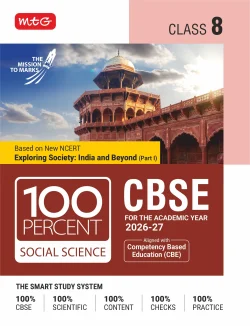 CBSE 100 Percent Class 8 Social Science Part-1 Book for 2026-27 Exam | Based on Latest NCERT and CBSE Syllabus | CBE Aligned
