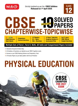 CBSE 10 Years (2026-2017) Chapterwise Topicwise Solved Papers Class 12 Physical Education (PYQ)  Book - CBSE Champion For 2027 Exam | (Based on Latest Pattern)