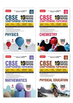 CBSE 10 Years (2026-2017) Chapterwise Topicwise Solved Papers Class 12 Physics, Chemistry, Mathematics and Physical Education (Set of 4 Books) - CBSE Champion For 2027 Exam | Video Solution of PYQs