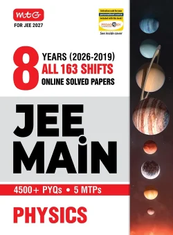 JEE Main 8 Years (2026-2019) PYQs Physics | All 163 Shift Previous Years Solved Papers For JEE Main 2027 Exams