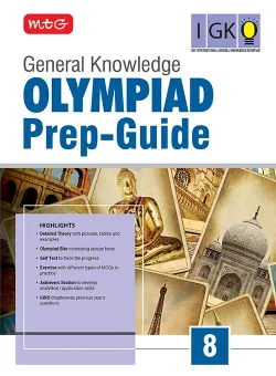 Class 8 Olympiad Prep-Guide (OPG) General Knowledge (IGKO) - Detailed Theory, Self Test  For SOF 2026-27 Exam