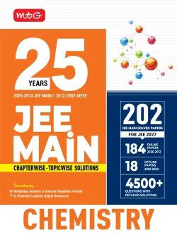 25 Years JEE MAIN Chapterwise Topicwise (2026-2002) - Chemistry For 2027 Exam