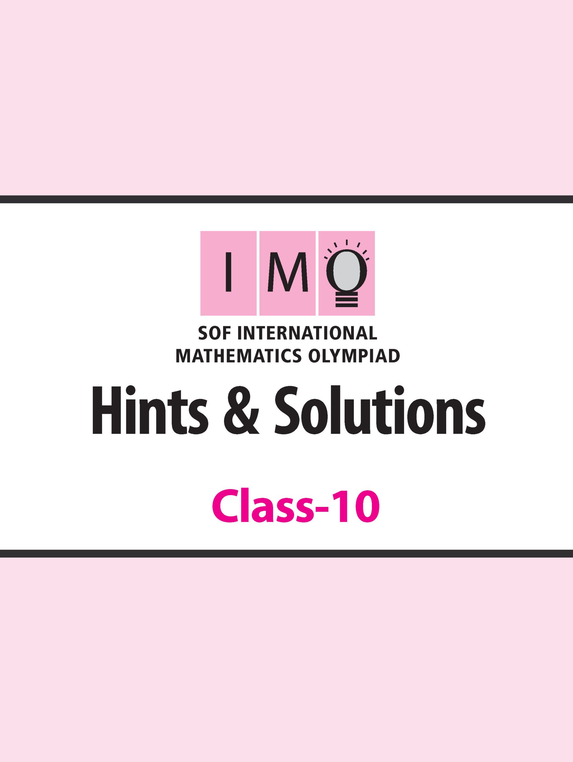 IMO Class-10 Olympiad 10 Previous Years Papers (2025-2021 Set A and B) Mathematics with Sample OMR Sheet For 2026-27 Exam