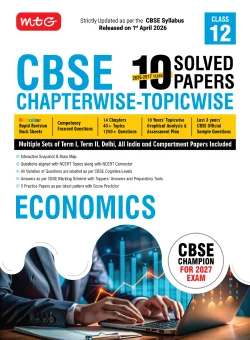 CBSE 10 Years (2026-2017) Chapterwise Topicwise Solved Papers Class 12 Economics (PYQ) Book - CBSE Champion For 2027 Exam | (Based on Latest Pattern)
