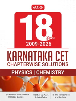 18 years Karnataka CET Chapterwise Solutions Physics and Chemistry