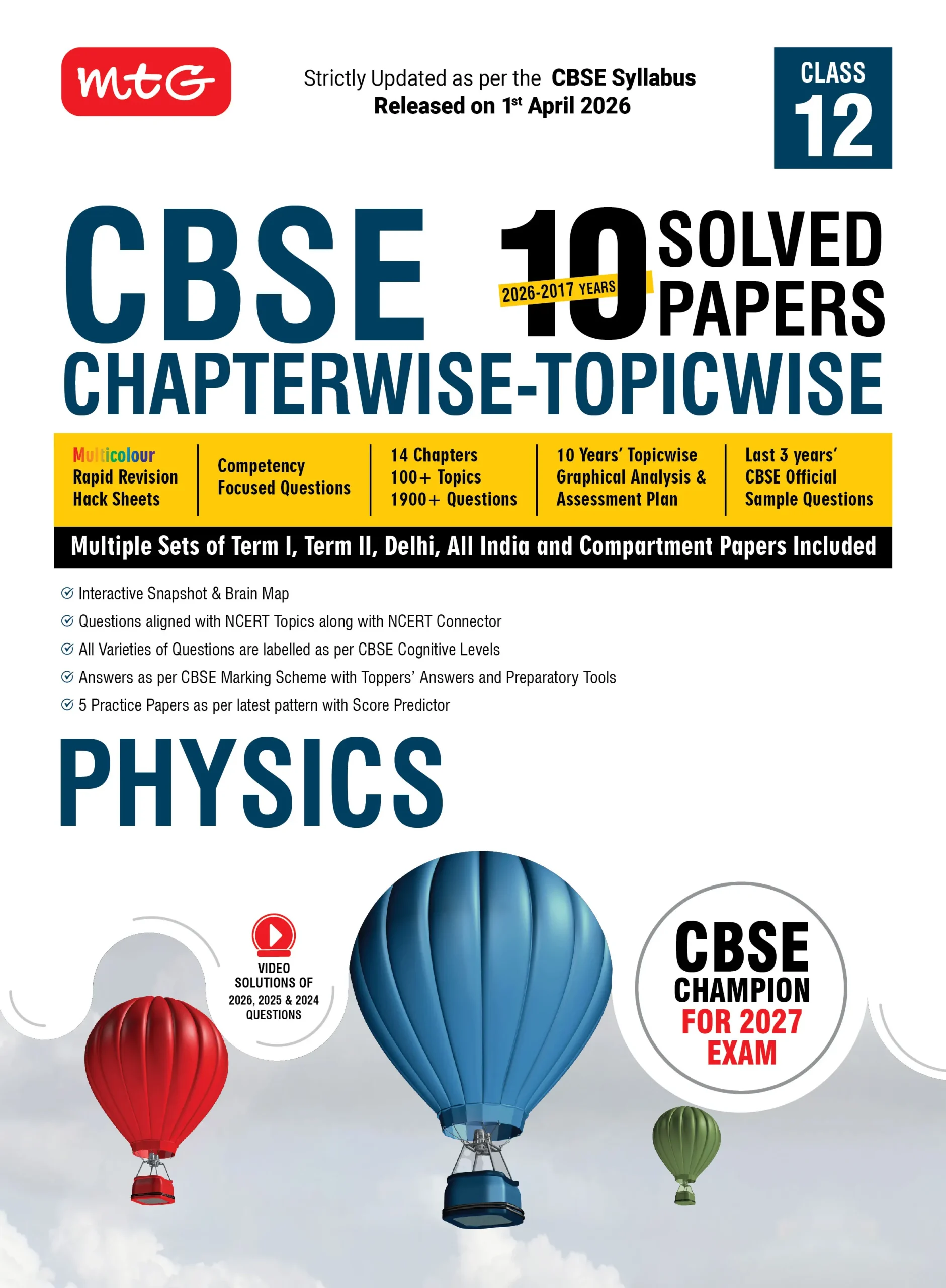 CBSE 10 Years (2026-2017) Chapterwise Topicwise Solved Papers Class 12 Physics Book - CBSE Champion For 2027 Exam | Video Solution of PYQs (Based on Latest Pattern)