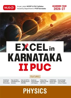 Excel in Karnataka PUC - II Physics Book For 2027 KCET Exam