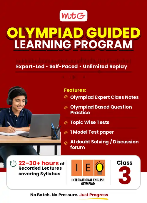 MTG Olympiad Guided Learning Program - IEO (English) Class 3