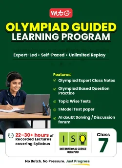MTG Olympiad Guided Learning Program - ISO (Science) Class 7