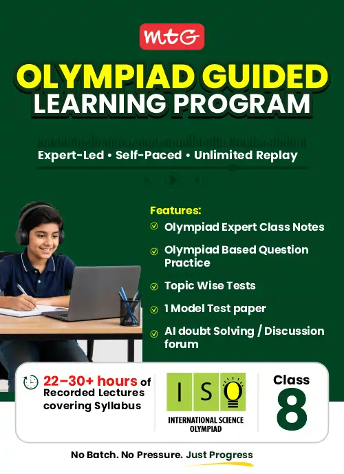 MTG Olympiad Guided Learning Program - ISO (Science) Class 8