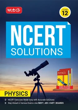 NCERT Solutions Physics Class 12