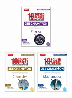 10 Years JEE Main and Advanced JEE Champion Phy, Chem and Maths Combo For 2027 Exam