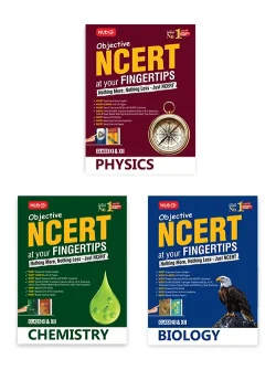 Objective NCERT at your FINGERTIPS Physics, Chemistry and Biology combo For 2027 Exam